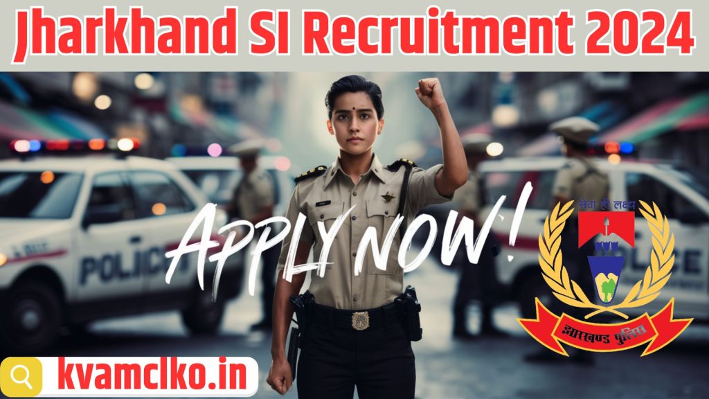 Jharkhand SI Recruitment 2024